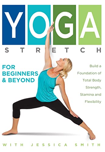 Stretch for Beginners and Beyond