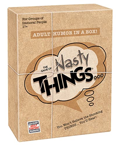 Nasty Things ...