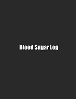 Blood Sugar Log: Simple Weekly Logs To Track Important Daily Glucose Readings | One-Year Tracker | For Diabetics | BONUS Coloring Pages!