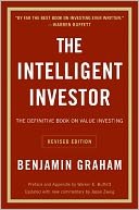 The Intelligent Investor: The Definitive Book On Value Investing. A Book Of Practical Counsel (revised Edition) (books, New)