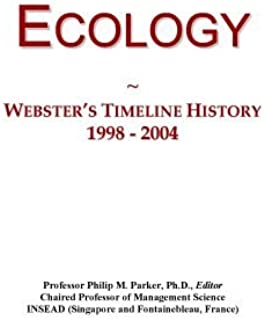 Ecology: Webster's Timeline History, 1998 - 2004