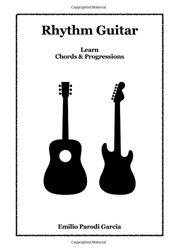 Rhythm Guitar - Learn Chords & Progressions: Basic Guitar Method