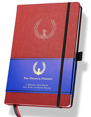 The Phoenix Planner - Best Daily Calendar and Agenda for Goal Setting, Boost Happiness and Productivity - Gratitude Journal, Habit Tracker, Quarterly Business Planner - 6 Months, Undated (Crimson)