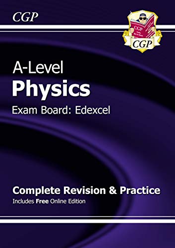 A-Level Physics: Edexcel Year 1 & 2 Complete Revision & Practice with Online Edition