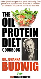 OIL-PROTEIN DIET Cookbook: 3rd Edition