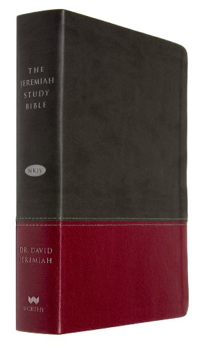 The Jeremiah Study Bible, NKJV: Charcoal/Burgundy LeatherLuxe® w/thumb index: What It Says. What It Means. What It Means For You.