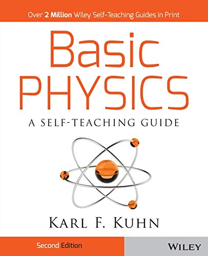 Basic Physics: A Self-Teaching Guide