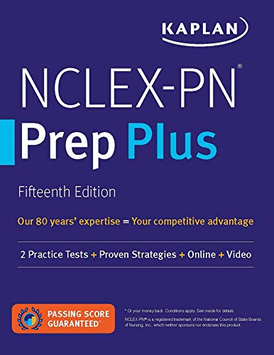 NCLEX-PN Prep Plus: 2 Practice Tests + Proven Strategies + Online + Video (Kaplan Test Prep)