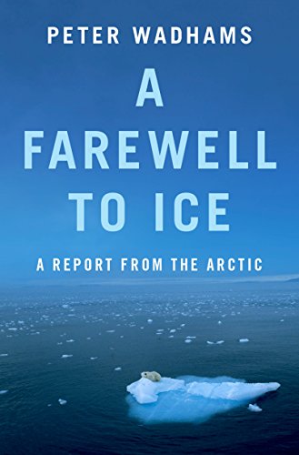 A Farewell to Ice: A Report from the Arctic