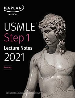 USMLE Step 1 Lecture Notes 2021: Anatomy (USMLE Prep)