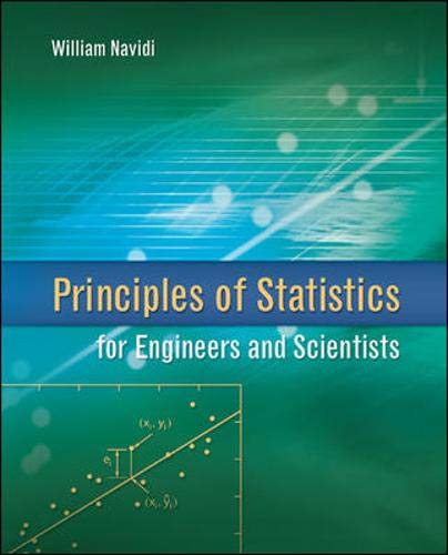 Principles of Statistics for Engineers and Scientists