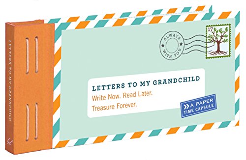 Letters to My Grandchild - Chronicle Books