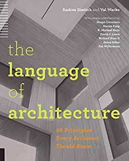 The Language of Architecture: 26 Principles