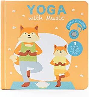 Cali's Books Yoga with Music - Interactive Children's Musical Book with Yoga Poses, Songs and Fun! A Great Yoga Gift Idea for Mom , Babies and Toddlers Ages 2-4. Mom's Choice Award Winner