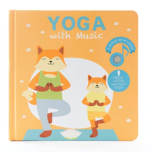 Cali's Books Yoga with Music - Interactive Children's Musical Book with Yoga Poses, Songs and Fun! A Great Yoga Gift Idea for Mom , Babies and Toddlers Ages 2-4. Mom's Choice Award Winner