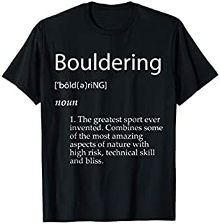 Bouldering Definition Mountain Climbing Gift For Bouldering T-Shirt