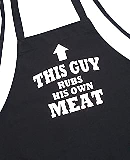 BBQ Apron This Guy Rubs His Own Meat