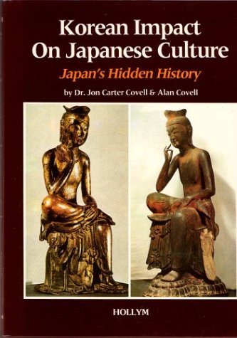 Korean Impact on Japanese Culture: Japan's Hidden History