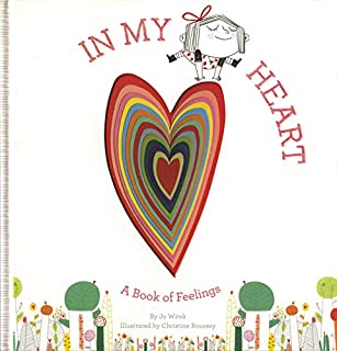 In My Heart: A Book of Feelings (Growing Hearts)