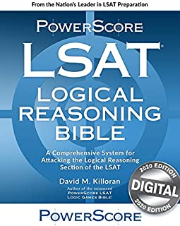 The PowerScore LSAT Logical Reasoning Bible, 2020 edition. An advanced system for attacking the Logical Reasoning Section of the LSAT, updated for the digital test.