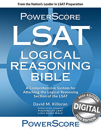 The PowerScore LSAT Logical Reasoning Bible, 2020 edition. An advanced system for attacking the Logical Reasoning Section of the LSAT, updated for the digital test.