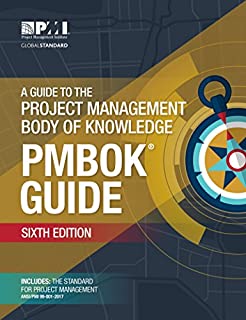 A Guide to the Project Management Body of Knowledge (PMBOK® Guide)Sixth Edition