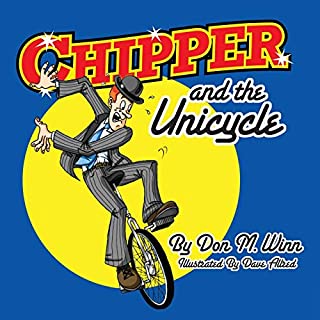 Chipper and the Unicycle