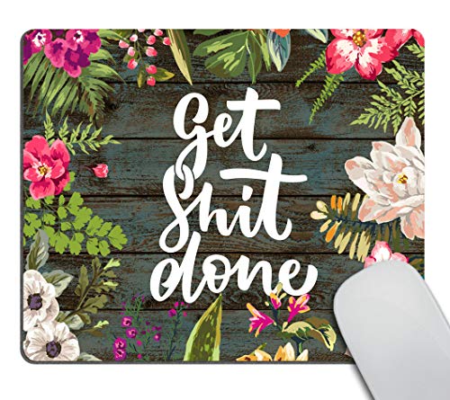 Smooffly Gaming Mouse Pad Custom, Get Shit Done Motivational Quote Mouse pad,Work Environment Inspirational Mousepad Art Floral Vintage White Old Wood White Quote