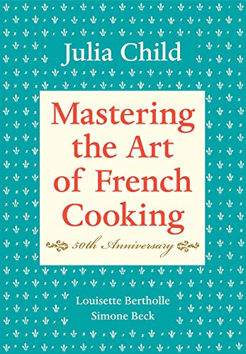 Mastering the Art of French Cooking, Vol. 1