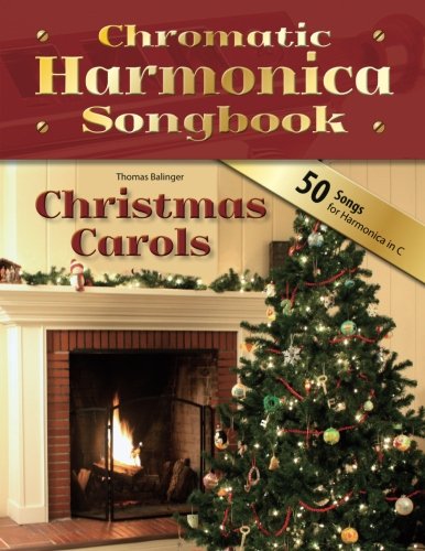 Chromatic Harmonica Songbook: Christmas Carols