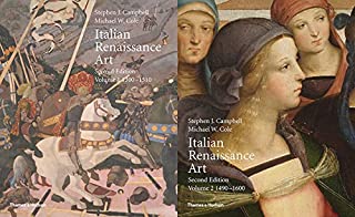 Italian Renaissance Art: Volumes One and Two (Second Edition) (Vol. Volumes 1 and 2)