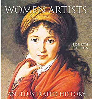 Women Artists: An Illustrated History