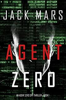 Agent Zero (An Agent Zero Spy ThrillerBook #1)