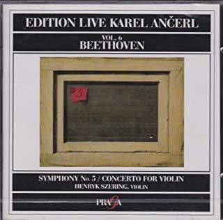 Beethoven: Concerto for Violin / Szering: Symphony No. 5