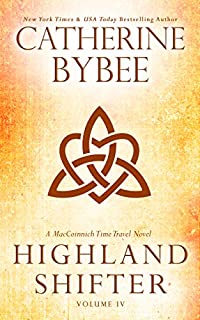 Highland Shifter (MacCoinnich Time Travels Book 4)