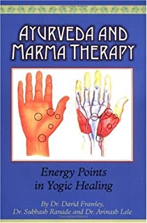 Ayurveda and Marma Therapy: Energy Points in Yogic Healing