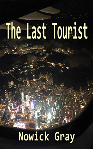 The Last Tourist (My Country)