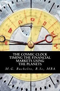 The Cosmic Clock: Timing the Financial Markets Using the Planets