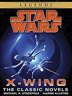 The X-Wing Series: Star Wars Legends 10-Book Bundle: Rogue Squadron, Wedge's Gamble, The Krytos Trap, The Bacta War, Wraith Squadron ,Iron Fist, Solo Command, ... Mercy Kill (Star Wars: X-Wing - Legends)