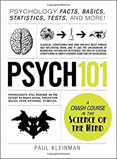 Psych 101: Psychology Facts, Basics, Statistics, Tests, and More! (Adams 101)