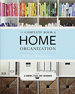 The Complete Book of Home Organization