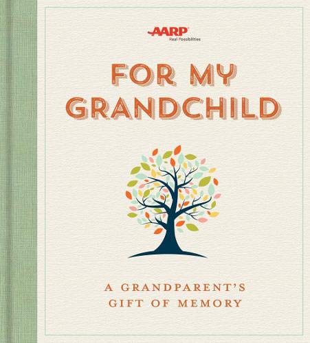 For My Grandchild: A Grandparents Gift