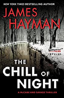 The Chill of Night: A McCabe and Savage Thriller (McCabe and Savage Thrillers Book 2)