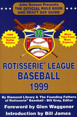 Rotisserie League Baseball: The Official Rule Book and Draft Day Guide (Rotisserie League Baseball: Official Handbook & A to Z Scouting Guide)
