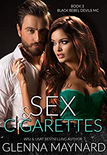 Sex & Cigarettes (Black Rebel Devils MC Book 3)