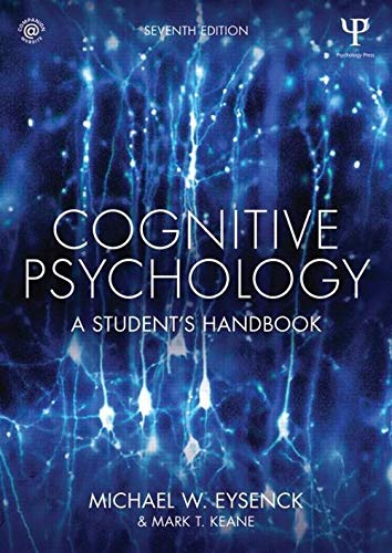 Cognitive Psychology: A Student's Handbook