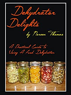 Dehydrator Delights