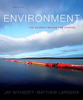 Environment: The Science Behind the Stories (5th Edition)