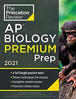 Princeton Review AP Biology Premium Prep, 2021: 6 Practice Tests + Complete Content Review + Strategies & Techniques (College Test Preparation)