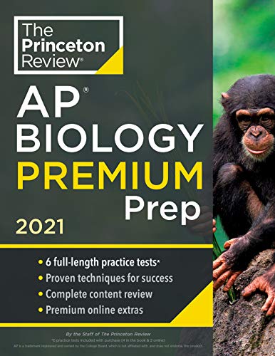 Princeton Review AP Biology Premium Prep, 2021: 6 Practice Tests + Complete Content Review + Strategies & Techniques (College Test Preparation)